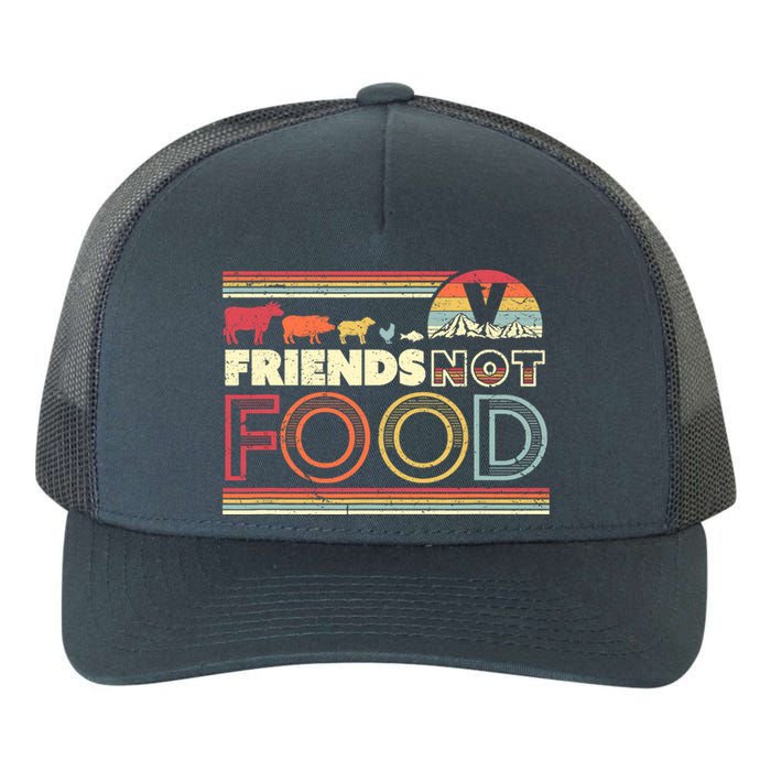 Friends Not Food. Retro Style Vegan Vegetarian Yupoong Adult 5-Panel Trucker Hat