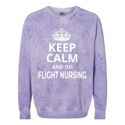 Flight Nurse / Funny Keep Calm And Do Flight Nursing! Cute Gift Colorblast Crewneck Sweatshirt