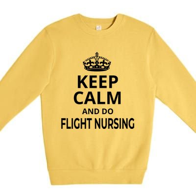 Flight Nurse / Funny Keep Calm And Do Flight Nursing! Cute Gift Premium Crewneck Sweatshirt