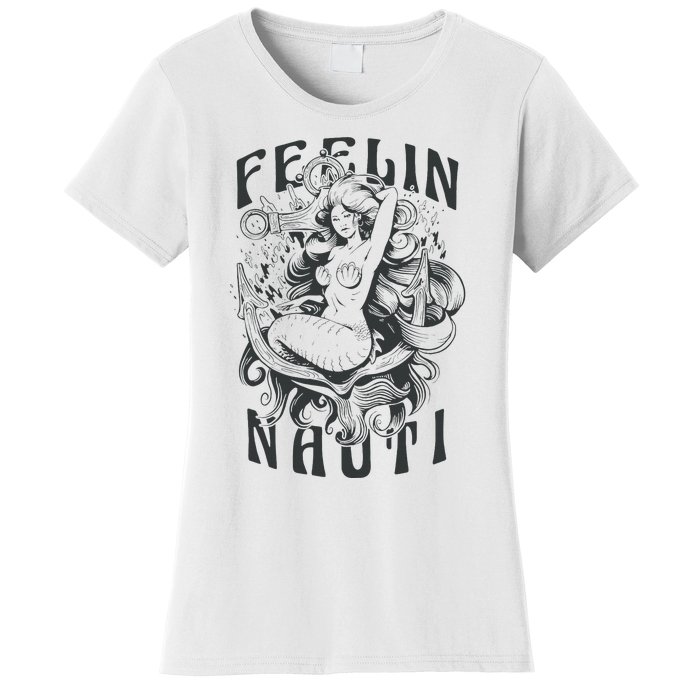 Feeling Nauti Women's T-Shirt