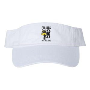 Felines Not Felons Anti Trump Cat Eating Trump Hair Valucap Bio-Washed Visor