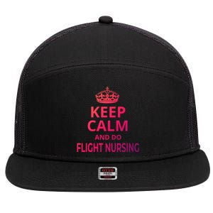 Flight Nurse / Funny Keep Calm And Do Flight Nursing! Cute Gift 7 Panel Mesh Trucker Snapback Hat