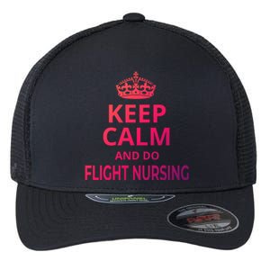 Flight Nurse / Funny Keep Calm And Do Flight Nursing! Cute Gift Flexfit Unipanel Trucker Cap