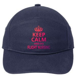 Flight Nurse / Funny Keep Calm And Do Flight Nursing! Cute Gift 7-Panel Snapback Hat