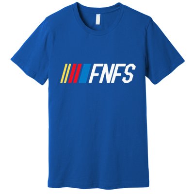Fellas Need Fun Stories Fnfs Party Premium T-Shirt