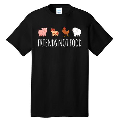 Friends Not Food Vegetarian Vegan Tall T-Shirt