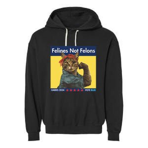 Felines Not Felons Childless Cat Lady Voting Kamala Harris Garment-Dyed Fleece Hoodie