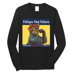 Felines Not Felons Childless Cat Lady Voting Kamala Harris Long Sleeve Shirt