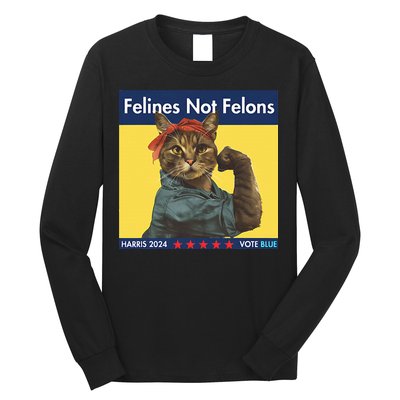 Felines Not Felons Childless Cat Lady Voting Kamala Harris Long Sleeve Shirt