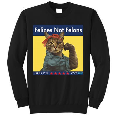 Felines Not Felons Childless Cat Lady Voting Kamala Harris Sweatshirt