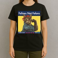 Felines Not Felons Childless Cat Lady Voting Kamala Harris T-Shirt