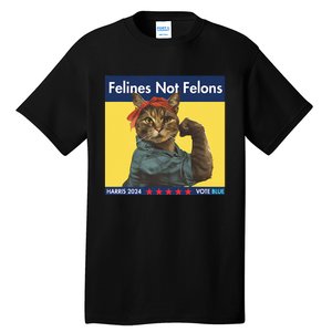 Felines Not Felons Childless Cat Lady Voting Kamala Harris Tall T-Shirt