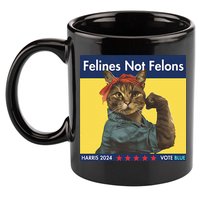 Felines Not Felons Childless Cat Lady Voting Kamala Harris 11oz C Handle Ceramic Mug