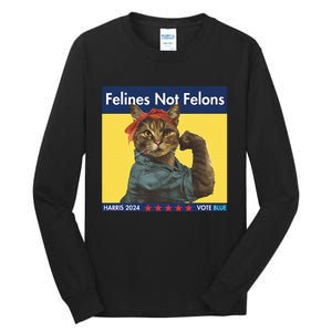 Felines Not Felons Childless Cat Lady Voting Kamala Harris Tall Long Sleeve T-Shirt