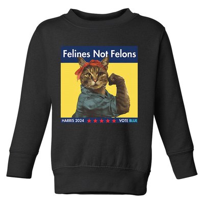 Felines Not Felons Childless Cat Lady Voting Kamala Harris Toddler Sweatshirt