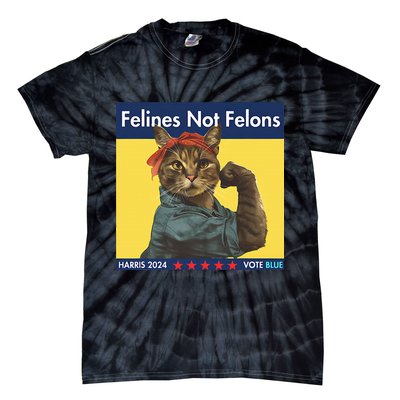 Felines Not Felons Childless Cat Lady Voting Kamala Harris Tie-Dye T-Shirt