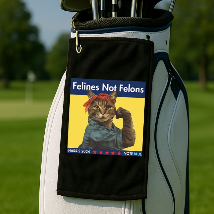 Felines Not Felons Childless Cat Lady Voting Kamala Harris Golf Towel