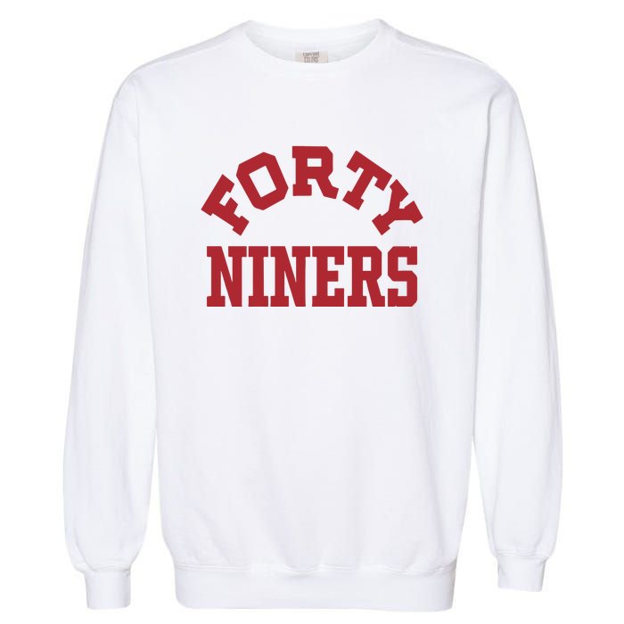 Forty Niners Garment-Dyed Sweatshirt