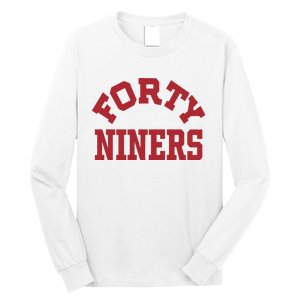 Forty Niners Long Sleeve Shirt