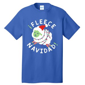 ¡Fleece Navidad Funny Christmas Tall T-Shirt