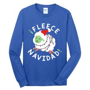 ¡Fleece Navidad Funny Christmas Tall Long Sleeve T-Shirt