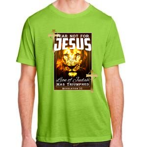 Fear Not For Jesus Lion Of Judah Rev 5:5 Christians Church Christian Faith Adult ChromaSoft Performance T-Shirt