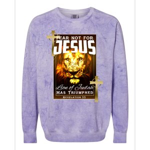 Fear Not For Jesus Lion Of Judah Rev 5:5 Christians Church Christian Faith Colorblast Crewneck Sweatshirt