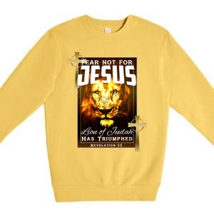 Fear Not For Jesus Lion Of Judah Rev 5:5 Christians Church Christian Faith Premium Crewneck Sweatshirt