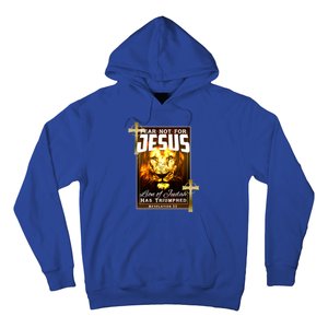 Fear Not For Jesus Lion Of Judah Rev 5:5 Christians Church Christian Faith Hoodie