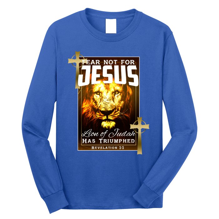 Fear Not For Jesus Lion Of Judah Rev 5:5 Christians Church Christian Faith Long Sleeve Shirt