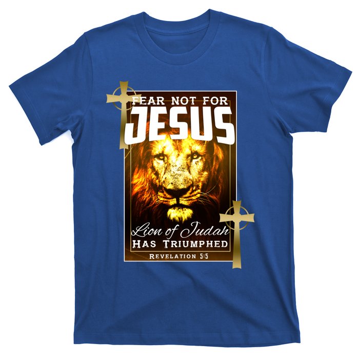 Fear Not For Jesus Lion Of Judah Rev 5:5 Christians Church Christian Faith T-Shirt