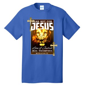 Fear Not For Jesus Lion Of Judah Rev 5:5 Christians Church Christian Faith Tall T-Shirt