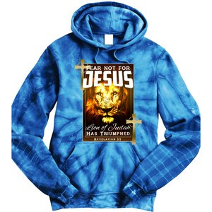 Fear Not For Jesus Lion Of Judah Rev 5:5 Christians Church Christian Faith Tie Dye Hoodie