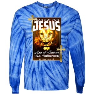 Fear Not For Jesus Lion Of Judah Rev 5:5 Christians Church Christian Faith Tie-Dye Long Sleeve Shirt