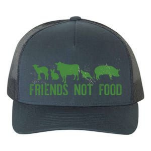 Friends Not Food Veggie Vegetarian Vegan Love Animals Meme Gift Yupoong Adult 5-Panel Trucker Hat