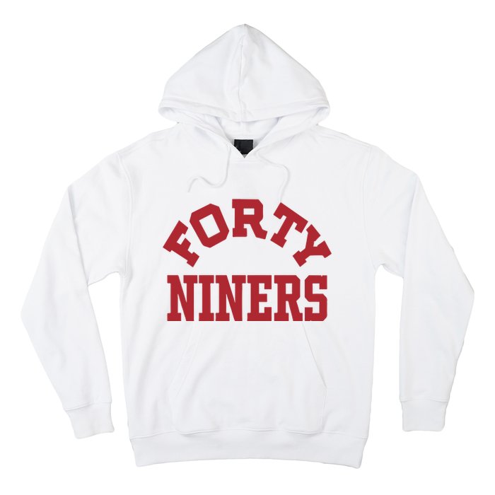 Forty Niners Hoodie