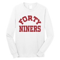 Forty Niners Long Sleeve Shirt