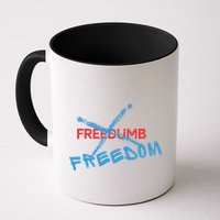 Freedom Not Freedumb Mug