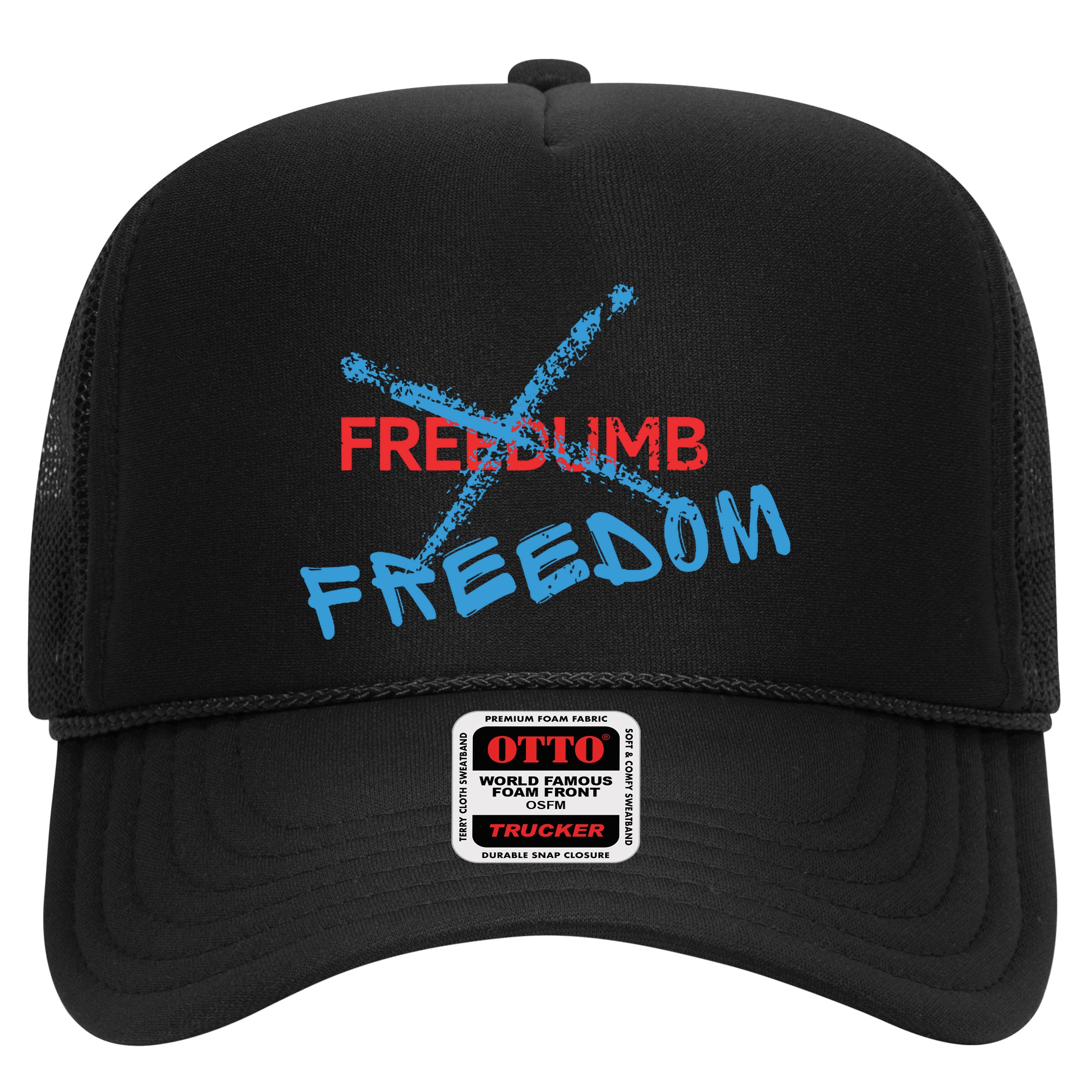 Freedom Not Freedumb Hat