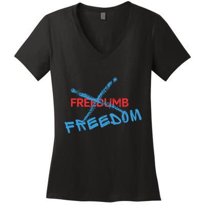 Freedom Not Freedumb Women's V-Neck T-Shirt