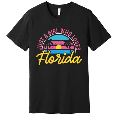 Floridian Native Florida Just A Who Loves Florida Premium T-Shirt