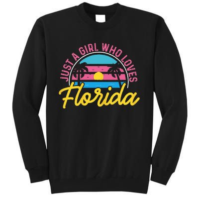 Floridian Native Florida Just A Who Loves Florida Tall Sweatshirt