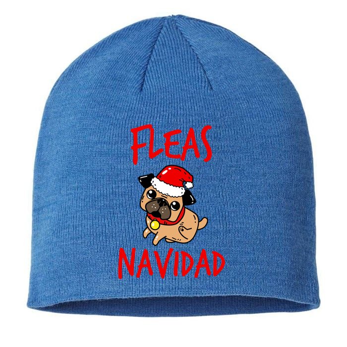 Fleas Navidad Funny Pug Christmas Gift Funny Gift Sustainable Beanie