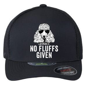 Funny No Fluffs Given Poodle Dog Mom Dad Flexfit Unipanel Trucker Cap