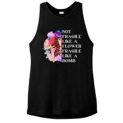 Funny Not Fragile Like A Flower Fragile Like A Bomb Gift Ladies PosiCharge Tri-Blend Wicking Tank