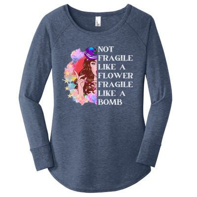 Funny Not Fragile Like A Flower Fragile Like A Bomb Gift Women's Perfect Tri Tunic Long Sleeve Shirt