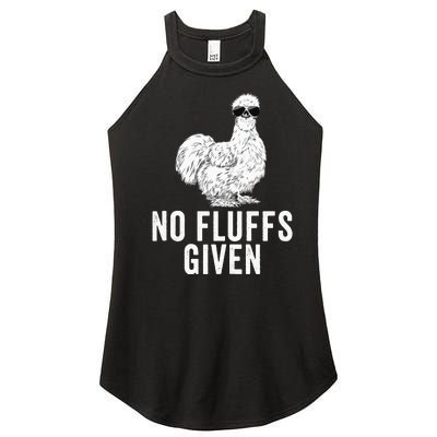 Funny No Fluffs Given Silkie Chicken Mom Farmer Dad Women’s Perfect Tri Rocker Tank