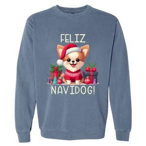 Feliz Navidog Funny Chihuahua Christmas Gift Garment-Dyed Sweatshirt