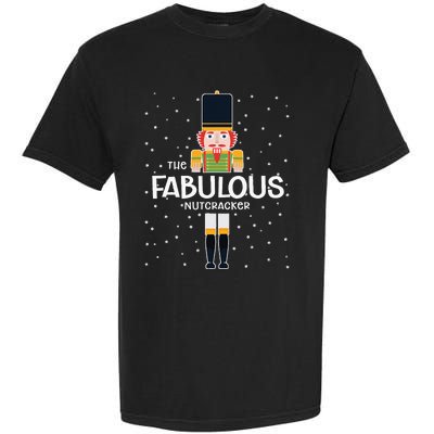 Fabulous Nutcracker Family Matching Funny Gift Pajama Garment-Dyed Heavyweight T-Shirt