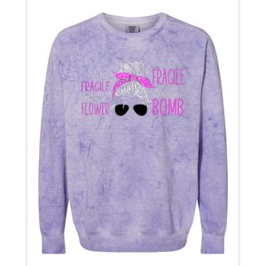 Feminist Not Fragile Like A Flower Fragile Like A Bomb Colorblast Crewneck Sweatshirt